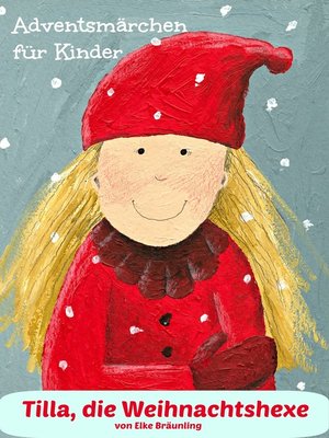 cover image of Tilla, die Weihnachtshexe